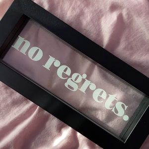 No Regrets- Light Up Sign
